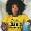 I'm that Pressure