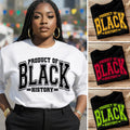Product of Black History
