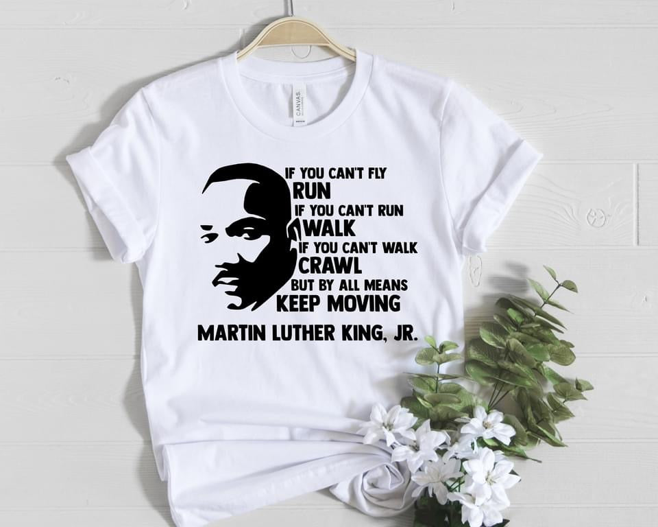 Martin Luther King Jr. Keep Moving T-Shirt