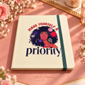 Make Yourself a Priority small lined notebook